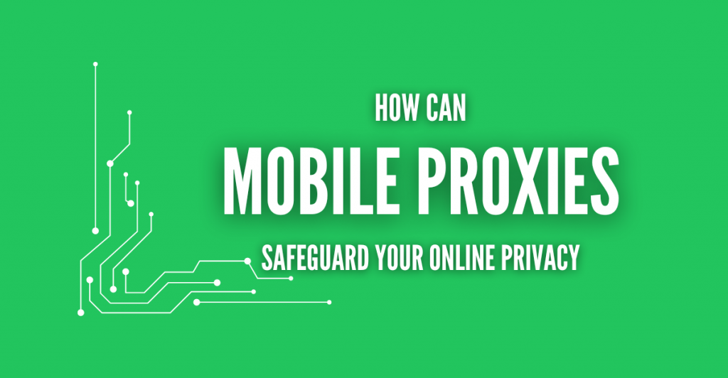 mobile proxies